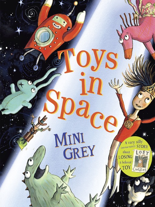 Title details for Toys in Space by Mini Grey - Available